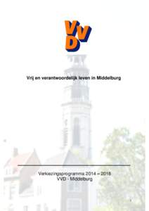 Vrij en verantwoordelijk leven in Middelburg  _______________________________