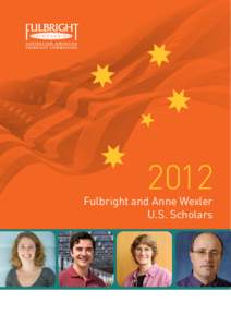 2012  Fulbright and Anne Wexler U.S. Scholars  Welcome