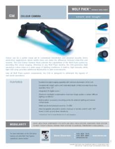 WOLF PACK ™ PRODUCT DATA SHEET C3d COLOUR CAMERA  smart and tough™
