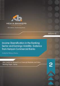 1  | Income Diversification in the Banking Sector and Earnings Volatility: Evidence from Kenyan Commercial Banks