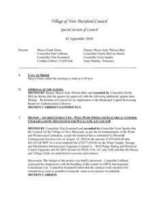 Village of New Maryland Council Special Session of Council 01 September 2010 Present:  Mayor Frank Dunn