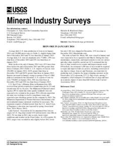 Mineral Industry Surveys For information, contact: Christopher A. Tuck, Iron Ore Commodity Specialist U.S. Geological Survey 989 National Center Reston, VA 20192