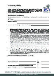 Licence to publish In order to publish your article we need your agreement in writing. Please read the terms of this licence, sign the form and return it to us as soon as possible. Please fax the form to Connie Santos Si