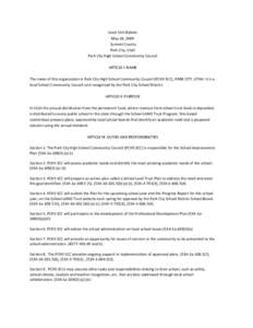 Local Unit Bylaws May 18, 2009 Summit County Park City, Utah Park City High School Community Council ARTICLE I: NAME