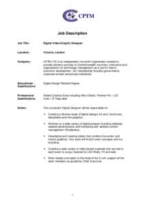 CPTM Job Description Job Title - Digital Video/Graphic Designer