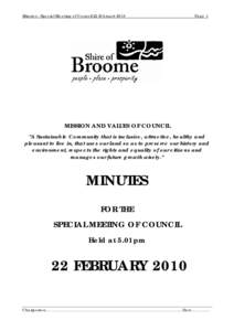 Minutes - Special Meeting of Council 22 FebruaryPage 1 MISSION AND VALUES OF COUNCIL 