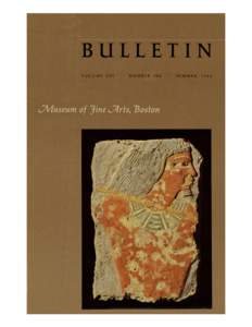 BULLETIN MuseumofFineArts,Boston Notes:  6. Smith in G. A. Reisner, AHistoryoftheGiza