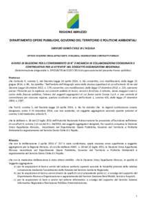 REGIONE ABRUZZO DIPARTIMENTO OPERE PUBBLICHE, GOVERNO DEL TERRITORIO E POLITICHE AMBIENTALI SERVIZIO GENIO CIVILE DI L’AQUILA UFFICIO STAZIONE UNICA APPALTANTE, VIGILANZA, OSSERVATORIO CONTRATTI PUBBLICI  AVVISO DI SEL