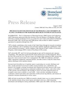 Press Office U.S. Department of Homeland Security Press Release August 5, 2014 Contact: DHS S&T Press Office at[removed]