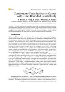 LIPIcs  Leibniz International Proceedings in Informatics Continuous-Time Stochastic Games with Time-Bounded Reachability