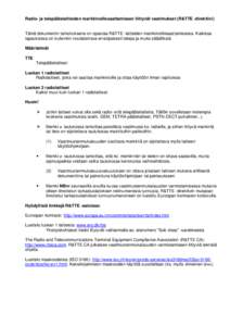 EUROPA - R&TTE - Guidance (FI) on obligations associated with the placing on the market of radio equipment and telecommunications terminal equipment (R&TTE directive)