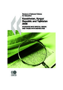 Reviews of National Policies for Education  Reviews of National Policies for Education  Kazakhstan, Kyrgyz