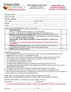 HOME, GARDEN & GOLF SHOW April 26 and 27, 2014 Exhibitor Registration Form Please Return to Vermilion & District