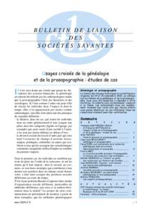 BULLETIN DE LIAISON DES S O C I É T É S S AV A N T E S Usages croisés de la généalogie et de la prosopographie : études de cas