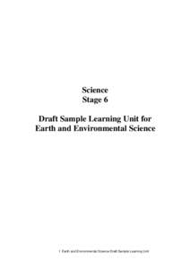 Stage 6 Draft Sample Learning Unit for Earth and Environmental Science