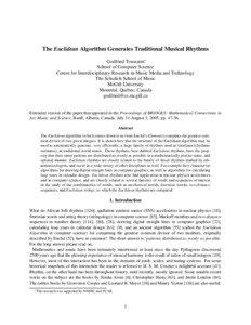 The Euclidean Algorithm Generates Traditional Musical Rhythms Godfried Toussaint∗ School of Computer Science