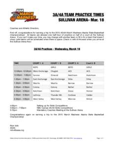 3A/4A TEAM PRACTICE TIMES SULLIVAN ARENA- Mar. 18 ! !