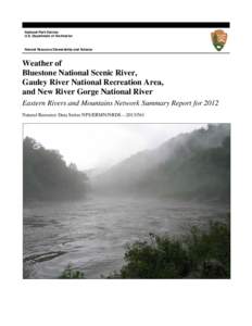 National Park Service U.S. Department of the Interior Natural Resource Stewardship and Science  Weather of