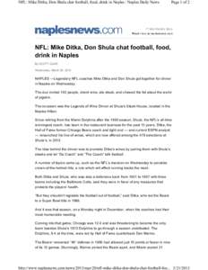 NFL: Mike Ditka, Don Shula chat football, food, drink in Naples : Naples Daily News  Page 1 of 2 NFL: Mike Ditka, Don Shula chat football, food, drink in Naples