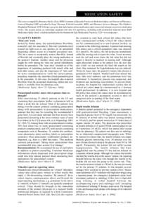 MEDICATION SAFETY This series is compiled by Rosemary Burke, Chair, SHPA Committee of Specialty Practice in Medication Safety, and Director of Pharmacy, Concord Hospital, NSW, and edited by Penny Thornton, Federal Counci