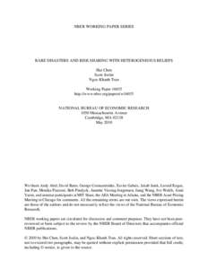 NBER WORKING PAPER SERIES  RARE DISASTERS AND RISK SHARING WITH HETEROGENEOUS BELIEFS Hui Chen Scott Joslin Ngoc-Khanh Tran