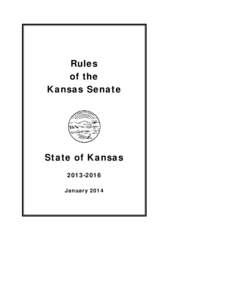    Rules of the Kansas Senate