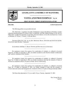 Monday, September 22, 2003  LEGISLATIVE ASSEMBLY OF MANITOBA __________________________  VOTES AND PROCEEDINGS