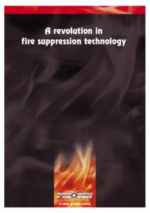 A revolution in fire suppression technology It really is rocket science  It really is rocket science