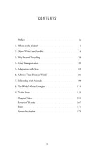 C ontents  		Preface . . . . . . . . . . . . . . . . . . . . . . .  	ix 1.	 Where is the Vision? . . . . . . . . . . . . . . . . .  	1 	 2.	 Other Worlds are Possible  . . . . . . . . . . . . . .  	13 	 3.	 Way Beyond Re