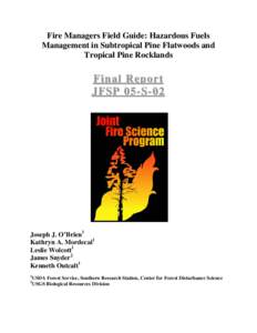 Ecology / Everglades / Geography of Florida / Occupational safety and health / Ecological succession / Neyraudia reynaudiana / Fire ecology / Controlled burn / South Florida rocklands / Wildfires / Florida / Flora of the United States