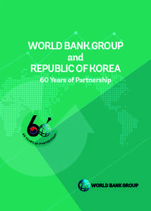 International development / United Nations Development Group / Development / World Bank / South Korea / Korea Development Bank / World Bank Group / Hana Financial Group / International Finance Corporation / Economics / International economics / United Nations