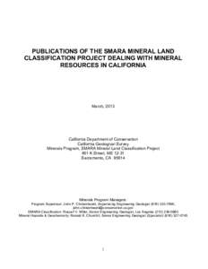 PUBLICATIONS OF THE SMARA MINERAL LAND CLASSIFICATION PROJECT