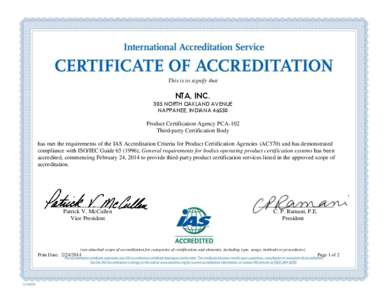 Product certification / Accreditation / Conformity assessment / Certification mark / Certification / American National Standards Institute / Professional certification / NTA Inc / Evaluation / Standards / Quality assurance