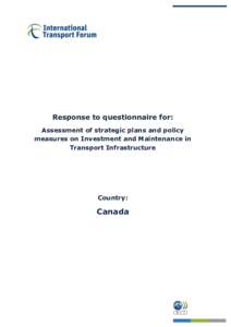 Minnesota railroads / Transport in Canada / Transport Canada / Port authority / Transport / Crown corporations of Canada / Canadian Pacific Railway / Canadian National Railway / Saint Lawrence Seaway / Rail transportation in the United States / Transportation in the United States / Transportation in North America