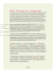 2012 Financial Summ ary This summary represents a combination of data from the Audited Financial Statements of the six (6) separate Salvation Army corporations in the United States: National Headquarters (New Jersey corp