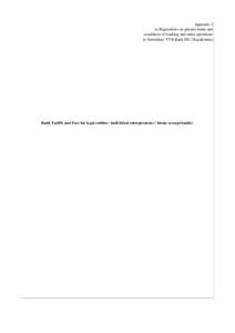 Appendix 2 to Regulations on general terms and conditions of banking and other operations in Subsidiary VTB Bank JSC (Kazakhstan)  Bank Tariffs and Fees for legal entities / individual entrepreneurs / farms (except banks