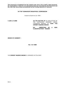 This document is translated from the original order and is not in itself a legal document. No responsibility is taken for any discrepancy that may arise between this document and the order that was printed and published 