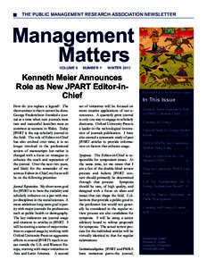 THE PUBLIC MANAGEMENT RESEARCH ASSOCIATION NEWSLETTER  Management Matters VOLUME 9