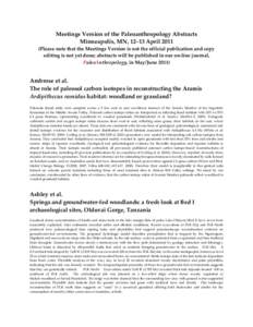 Pleistocene / Lower Paleolithic / Pleistocene extinctions / Hominina / Anthropology / Australopithecus sediba / Olduvai Gorge / Human evolution / Homo heidelbergensis / Cenozoic / Phanerozoic / Prehistoric Africa