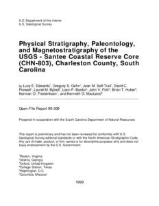 U.S. Department of the Interior U.S. Geological Survey Physical Stratigraphy, Paleontology, and Magnetostratigraphy of the USGS - Santee Coastal Reserve Core