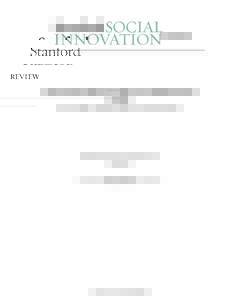 Achieving Collective Impact for Opportunity Youth By Lili Allen, Monique Miles & Adria Steinberg Stanford Social Innovation Review Fall 2014
