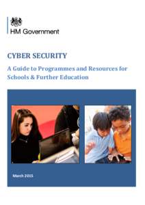 CYBER SECURITY A Guide to Programmes and Resources for Schools & Further Education