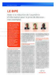 ENSAE-Article Variances_Mise en page:32 Page 1  LE BIPE Aider à la réduction de l’asymétrie d’information pour la prise de décision : trois exemples