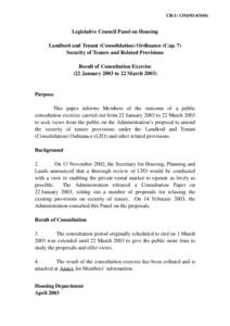 CB[removed])  Legislative Council Panel on Housing Landlord and Tenant (Consolidation) Ordinance (Cap. 7) Security of Tenure and Related Provisions Result of Consultation Exercise