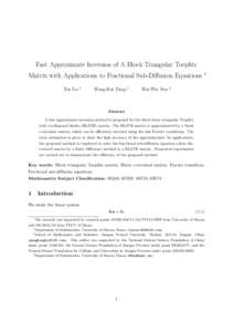 Fast Approximate Inversion of A Block Triangular Toeplitz Matrix with Applications to Fractional Sub-Diﬀusion Equations Xin Lu †