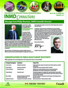 A Newsletter from the CIHR Institute of Nutrition, Metabolism and Diabetes  INMD Connections Vol. 13, No[removed]October 2013 ISSN[removed]
