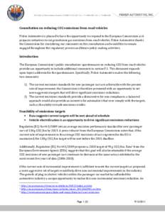 5515 East La Palma Avenue, Anaheim, CA[removed]USA Tel: +[removed]Fax: +[removed]Consultation on reducing CO2 emissions from road vehicles Fisker Automotive is pleased to have the opportunity to respond t