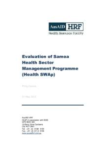 Evaluation of Samoa Health Sector Management Programme (Health SWAp) Philip Davies