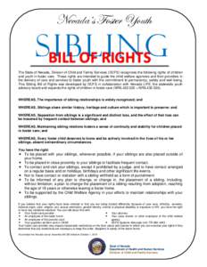 Sibling relationship / Foster care / Ethology / Sibling / Child protection / Nevada Department of Health and Human Services / Neighbor To Family /  Inc. / Gordon Johnson / Family / Kinship and descent / Behavior