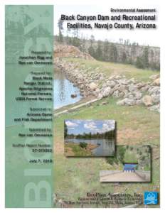 Civil engineering / Hydraulics / Dams / Black Canyon Lake / Canyon Lake / Spillway / Glen Canyon Dam / Central Utah Project / Hydraulic engineering / Hydraulic structures / Apache-Sitgreaves National Forest